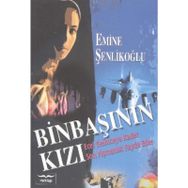 Binbaşının Kızı - Emine Şenlikoğlu