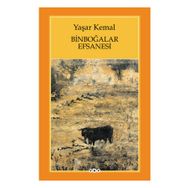 BİNBOĞALAR EFSANESI - YAŞAR KEMAL