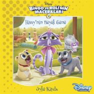 Bingo ve Roli'nin Maceraları-Hissy'nin Büyük Günü - Kolektif