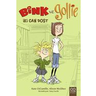Bink ve Gollie İki Can Dost - Alison McGhee Kate DiCamillo