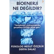 Bioenerji Ne Değildir? - Derya Dalaz