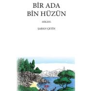 Bir Ada Bin Hüzün Akıl Fikir Yayınları