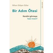 Bir Adım Ötesi - Nihan Gülşen Güler