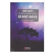 Bir Ahiret Hikayesi - Sultan Şimşek