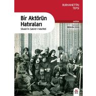 Bir Aktörün Hatıraları - Burhanettin Tepsi