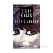 Bir An Gelir - Gülriz Sururi