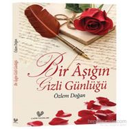 Bir Aşığın Gizli Günlüğü - Özlem Doğan