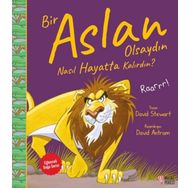 Bir Aslan Olsaydın Nasıl Hayatta Kalırdın? - David Stewart