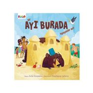 Bir Ayı Burada Uyuyabilir Mi? - Julie Gonzales