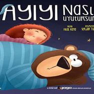 Bir Ayıyı Nasıl Uyutursun Gaga Yayınları