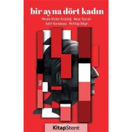 Bir Ayna Dört Kadın Aylin Karakaya