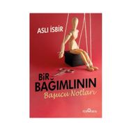 Bir Bağımlının Başucu Notları Yediveren Yayınları
