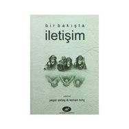 BIR BAKIŞTA İLETIŞIM - YAŞAR UÇAR