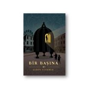 BIR BAŞINA - AARON STARMER