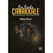 Bir Başka Çanakkale - Adnan Özveri