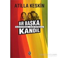 Bir Başka Kandil - Atilla Keskin