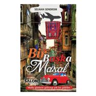 Bir Başka Masal - Selman Sendrom