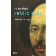 Bir Batı Masalı Shakespeare - uz klinik psk mehmet kurtoglu