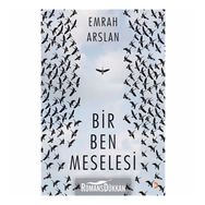 Bir Ben Meselesi - Emrah Arslan