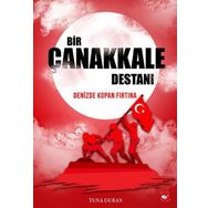Bir Çanakkale Destanı - Tuna Duran