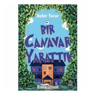 Bir Canavar Yarattık - Nehir Yarar