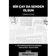 Bir Çay da Senden Olsun - Osman Uludağ