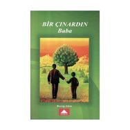 Bir Çınardın Baba - Recep Akın