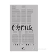Bir Çocuk Öldü - Ersoy Dede