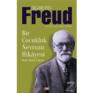 Bir Çocukluk Nevrozu Hikayesi - Sigmund Freud