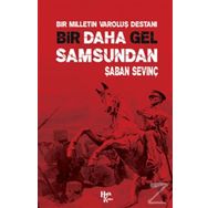Bir Daha Gel Samsundan - Şaban Sevinç