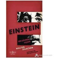 BIR DAHININ GÜNCESI EINSTEIN - WALTER ISAACSON