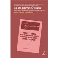 Bir Değişimin Öyküsü - Hanifi Bilğay