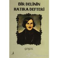 Bir Delinin Hatıra Defteri - Nikolay Vasilievich Gogol