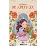 Bir Demet Çiçek Zeliha Pak