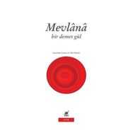 Bir Demet Gül - Mevlana Celalettin Rumi