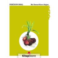 Bir Demet Kuru Soğan - Feridun Oral