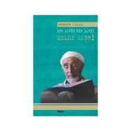 Bir Devir Bir Şahit Melle Sabri - Mehmet Alkış
