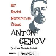 Bir Devlet Memurunun Ölümü - Anton Çehov