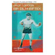Bir Dilim Biftek - Jack London