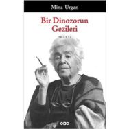 Bir Dinozorun Gezileri - Mina Urgan