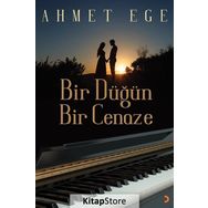 Bir Düğün Bir Cenaze / Ahmet Ege