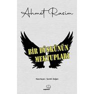 Bir Düşkünün Mektupları Ahmet Rasim