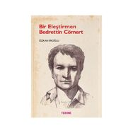 Bir Eleştirmen Bedrettin Cömert - Özkan Eroğlu