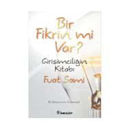 Bir Fikrin mi Var? - Fuat Sami