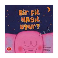 Bir Fil Nasıl Uyur? - Salim Keskingöz