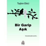 Bir Garip Aşık - Taşkın Ekici