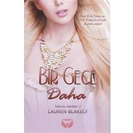 Bir Gece Daha - Lauren Blakely