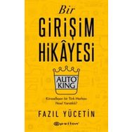 Bir Girişim Hikayesiauto King - Fazıl Yücetin