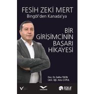 Bir Girişimcinin Başarı Hikayesi Bingölden Kanadaya - Fesih Zeki Mert
