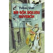 BIR GÖK DOLUSU GÜVERCİN - YALVAÇ URAL